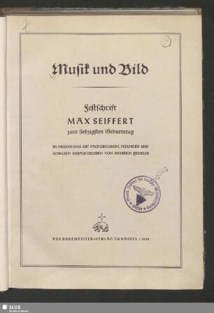 Musik und Bild : Festschrift für Max Seiffert zum siebzigsten Geburtstag
