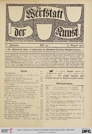 Inhalt / Arbeitskalender / Mitteilungen der Allgemeinen Deutschen Kunstgenossenschaft / Geplante Ausstellunge / Eröffnete Ausstellungen / Laufende Preisausschreiben