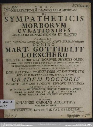 Dissertationem Inauguralem Medicam De Sympatheticis Morborum Curationibus Medico Rationali Indignis Et Illicitis