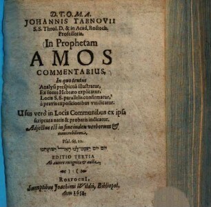 Johannis Tarnovii ... In Prophetam Amos Commentarius