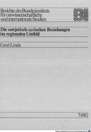 Die sowjetisch-syrischen Beziehungen im regionalen Umfeld