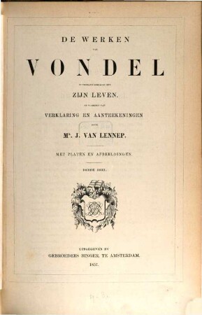 De werken van Vondel J. : Prachtuitgave met Platen en Afbeeldingen. 3