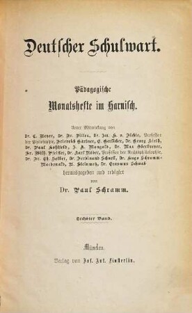 Deutscher Schulwart : pädagogische Monatshefte im Harnisch. 6. 1877