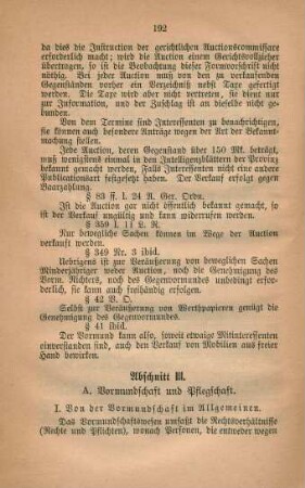 A. Vormundschaft und Pflegschaft.