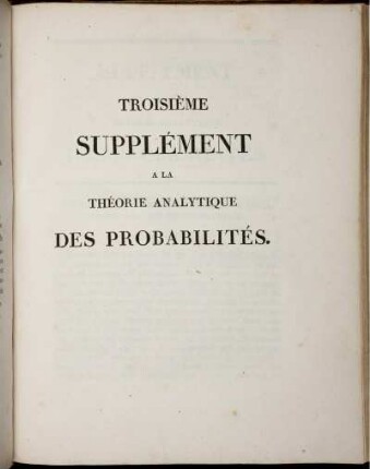 Troisième Supplément A La Théorie Analytique Des Probabilités.