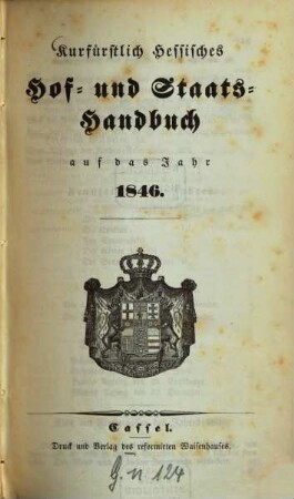 Kurfürstlich Hessisches Hof- und Staatshandbuch. 1846