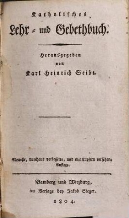 Katholisches Lehr- und Gebethbuch