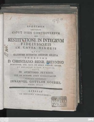 Specimen Continens Capvt Ivris Controversvm De Restitvtione In Integrvm Fideivssoris In Cavsa Minoris