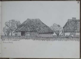Freesendorf (Kr. Greifswald): Scheune und Bauernhaus (Skizzenbuch Ernst Morgenstern, Bl. X)