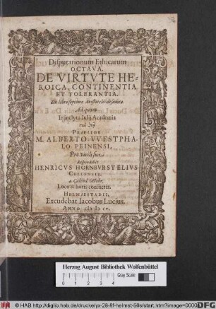 Disputationum Ethicarum Octava. De Virtute Heroica, Continentia Et Tolerantia : Ex libro septimo Aristotelis desumta