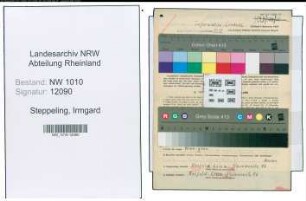 Entnazifizierung Irmgard Steppeling , geb. 27.07.1920 (Saengerin)
