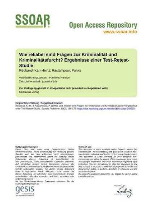 Wie reliabel sind Fragen zur Kriminalität und Kriminalitätsfurcht? Ergebnisse einer Test-Retest-Studie