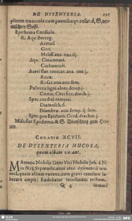 Curatio XCVII. [Curatio C.] De Dysenteria Mucosa, quam albam vosant