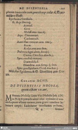 Curatio XCVII. [Curatio C.] De Dysenteria Mucosa, quam albam vosant