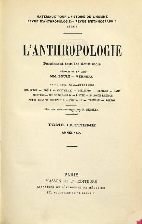 L' anthropologie. 8. 1897