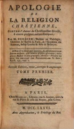 Apologie De La Religion Chrétienne Contre l'Auteur du Christianisme dévoilé & contre quelques autres Critiques, 1