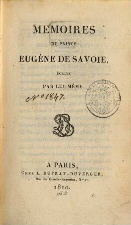 Memoires du Prince Eugene ... ecrits par lui meme