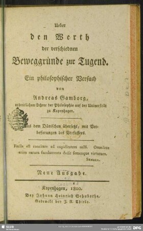 Ueber den Werth der verschiednen Beweggründe zur Tugend : Ein philosophischer Versuch
