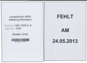 Entnazifizierung Erich Mueller , geb. 02.11.1892 (Ingenieur)