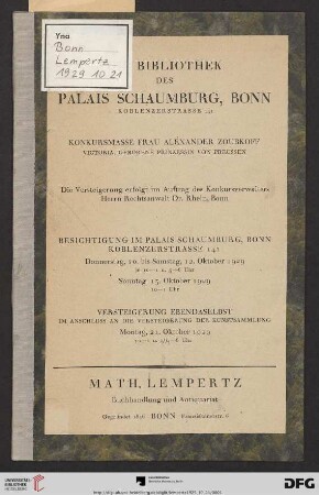 Bibliothek des Palais Schaumburg, Bonn, Koblenzerstrasse 141 : Konkursmasse Frau Alexander Zoubkoff, Victoria, geborene Prinzessin von Preussen : Versteigerung ... im Anschluss an die Versteigerung der Kunstsammlung, Montag, 21. Oktober 1929