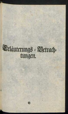 Erläuterungs-Betrachtungen