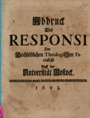Rettung der wahren Lehre, enthalten in Büchlein Christliche Betrachtung von der Reinigung des Blutes Christi : Nebst einem hierüber eingeholtem Responso der Hochlöblichen Theologischen Facultät auff der Universität Rostock