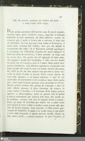 VII. Di novelle opinioni sui motivi del fatto e sulla realtà della colpa