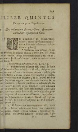 Liber quintus. Ex quinta parte Digestorum. Qui testamenta facere possunt, ...