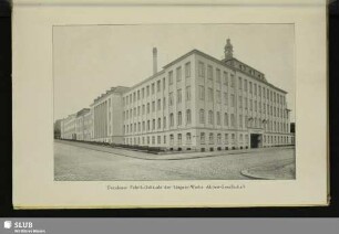 Dresdener Fabrik-Gebäude der Lingner-Werke Aktien-Gesellschaft