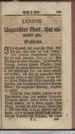 LXXXVII. Ungerechtes Gutt, thut niemahls gut. Geschicht