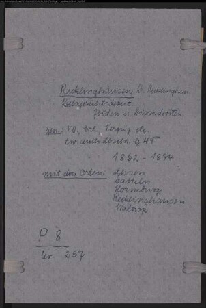 Generalakte zu Personenstandsfällen der Juden und Dissidenten der Kreisgerichtsdeputation Recklinghausen, mit Abschriften von GHT 1862-1874 mit den Orten Ahsen, Datteln, Horneburg, Recklinghausen, Waltrop