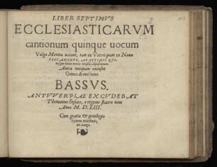 Liber septimus ecclesiasticarum cantionum quinque vocum ... Bassus