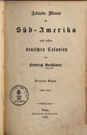 Achtzehn Monate in Südamerika und dessen deutschen Colonien. 3