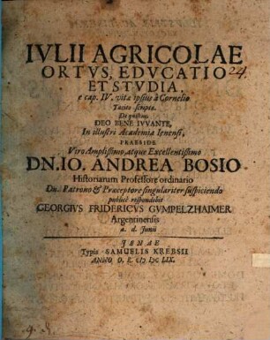 Iulii Agricolae ortus educatio et studia : e cap. IV. vitae ipsius a Cornelio Tacito scriptae