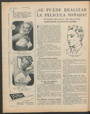 ¿Se puede realizar la película soñada? : Dejemos hablar a los maestros (como siempre, no están de acuerdo...)