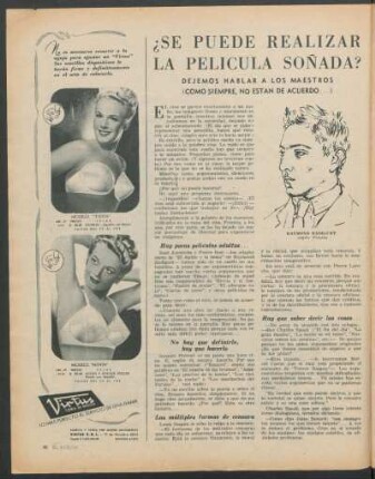 ¿Se puede realizar la película soñada? : Dejemos hablar a los maestros (como siempre, no están de acuerdo...)