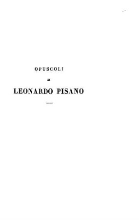 Opuscoli di Leonardo Pisano