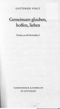 Gemeinsam glauben, hoffen, lieben : Paulus an die Korinther I