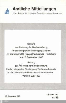 Satzung zur Änderung der Studienordnung für den integrierten Studiengang Chemie an der Universität-Gesamthochschule-Paderborn : vom 7. September 1987