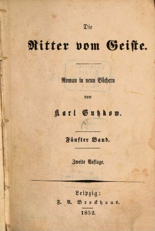 Die Ritter vom Geiste : Roman in neun Bänden. 5