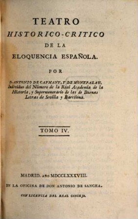 Teatro Historico-Critico De La Eloquencia Española, 4