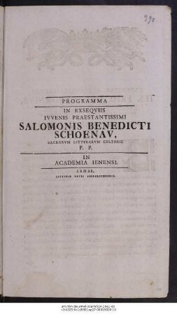 Programma In Exsequiis Iuvenis Praestantissimi Salomonis Benedicti Schoenau, Sacrarum Litterarum Cultoris P. P. In Academia Ienensi