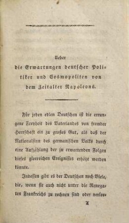 Ueber die Erwartungen deutscher Politiker und Weltbürger von der Universalherrschaft Napoleons