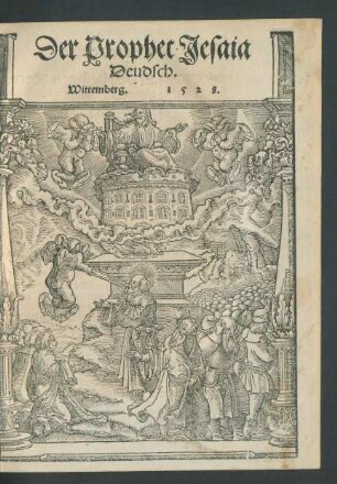 Der Prophet Jesaia || Deudsch.||[v.Martin Luther]