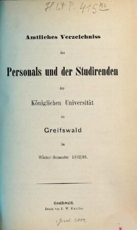 Amtliches Verzeichnis des Personals und der Studierenden der Preußischen Universität zu Greifswald. 1892/93 WS