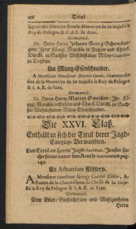 Die XXVI. Claß. Enthält in sich die Titul derer Jagd-Cantzley Verwandten