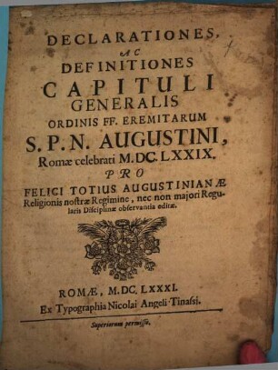 Declarationes ac definitiones Capituli generalis Ord. F. F. Eremitarum S. P. N. Augustini Romae celebrati 1679
