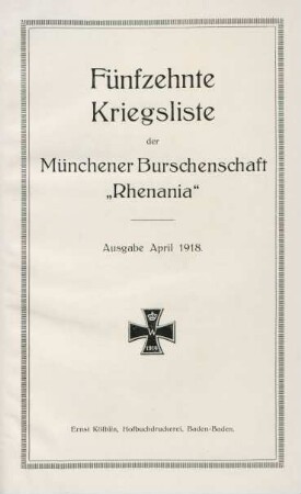 15.1918: Kriegsliste der Münchener Burschenschaft Rhenania