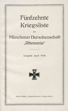 15.1918: Kriegsliste der Münchener Burschenschaft Rhenania