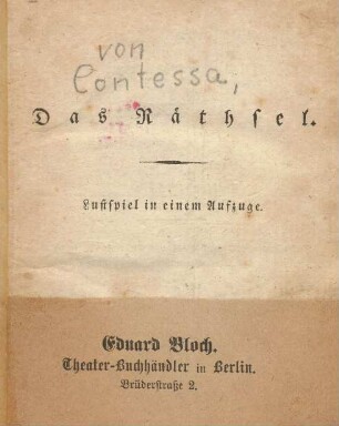 Das Räthsel : Lustspiel in einem Aufzuge